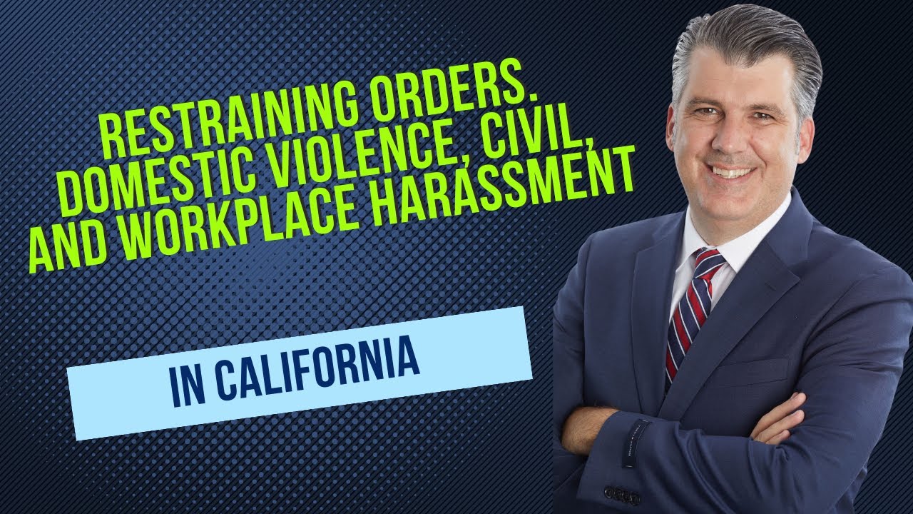 Understanding Three Common Restraining Orders In California