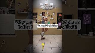 Why you can't One Foot Spin on Roller Skates and How to Fix it!