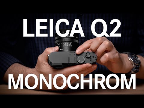 External Review Video tXbZSSzs-8E for Leica Q2 Monochrom Full-Frame Compact Camera (2020)