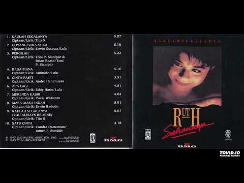 Ruth Sahanaya - Kaulah Segalanya ( Full Album )