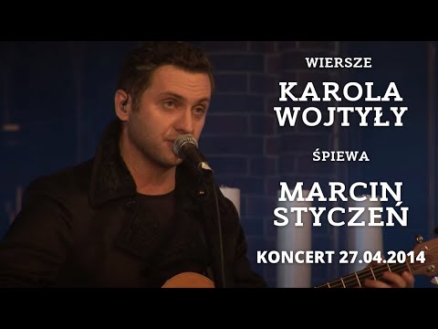 Marcin Styczeń - koncert "Pieśń o Bogu ukrytym"
