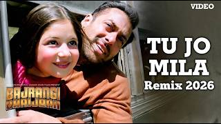 Download lagu Tu Jo Mila Song Remix 2026 💖 | DJ Hunt | Bajrangi Bhaijaan | Hindi Romantic EDM Remix mp3