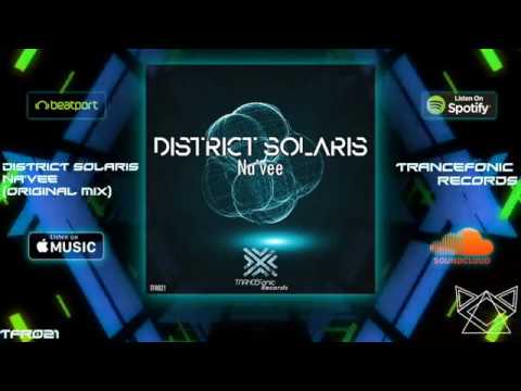 District Solaris - Na'vee (Original Mix)