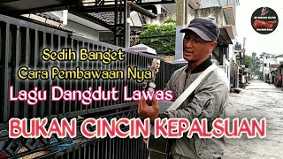 Download lagu 🔴Hendra Nyanyi lagu dangdut 😢 Bukan Cincin kepalsuan mansyur !!! suara nya ini loohh mp3