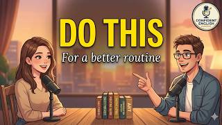 English Speaking Practice: Building Your Daily Routine