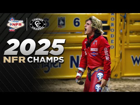 2025 NFR World Champions 🏆 Rocker Steiner, Stetson Wright, Kassie Mowry, Statler Wright and more
