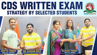 CDS 2022 Written Exam Strategy by Selected Students | Best CDS Coaching | Centurion Defence Academy