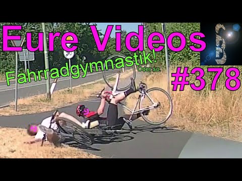 Eure Videos #378 - Eure Dashcamvideoeinsendungen #Dashcam