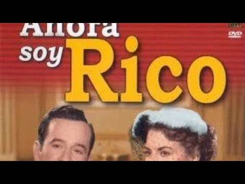 Ahora soy rico (1952) Película Mexicana completa de Pedro infante