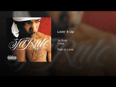 Ja Rule - Livin' It Up (Explicit)