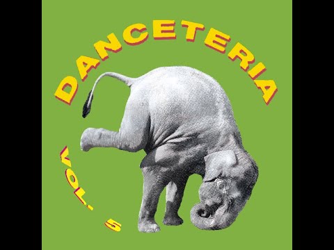 Danceteria Vol.5 (Remastered)