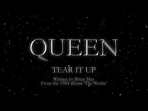 Queen - Tear It Up (Official Lyric Video)