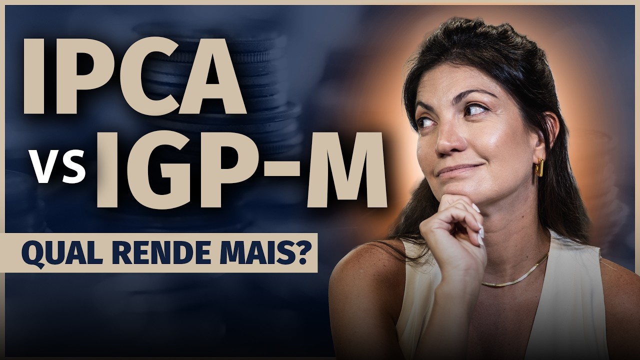 IPCA vs IGP-M: entenda qual índice é melhor para você investir!