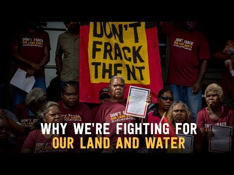 Why we’re fighting for our land and water