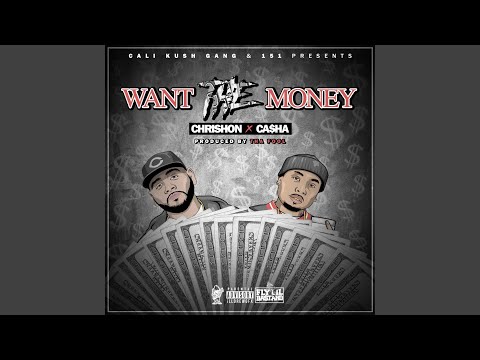 Want the Money (feat. Casha)