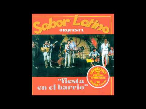 Orquesta Sabor Latino - Fiesta En El Barrio