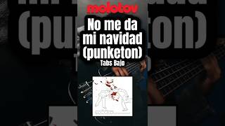No me da mi navidad (punketon) - Molotov #molotovcover #rockenespañol #tablaturas #basscover