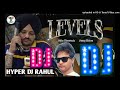 DJ REMIX️ LEVELS DJ REMIX RIP SIDDHU MOOSEWALA DJ RAHUL REMIX PUNJABI DJ REMIX SONG DJ SONG