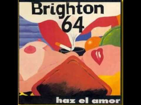 Brighton 64 - Haz el amor