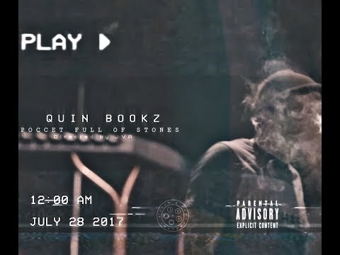 QUIN BOOKZ - "POCCET FULL OF STONES" | DIR. BY JVA