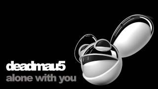 deadmau5 - alone with you