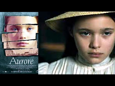 Aurore  2005 | Film dramatique complet en français