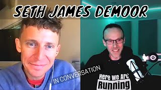 SETH JAMES DEMOOR IN CONVERSATION | We talk running, shoes and of course YouTube