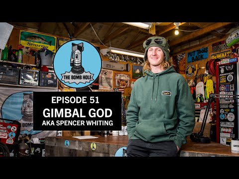Gimbal God | The Bomb Hole Episode 51