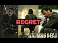 Every characters Biggest REGRET in The Walking Dead