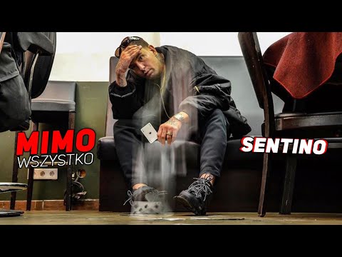 SENTINO - Mimo Wszystko (feat. Diho, Graf)