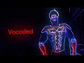 Vocoded Megamind Titan Glow Up