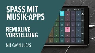 Video thumbnail for Spaß mit Musik-Apps, Teil 2: Remixlive Vorstellung by Tutorial Experts