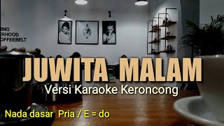 Download lagu JUWITA MALAM , KARAOKE KERONCONG NADA PRIA / E = do mp3 Download lagu JUWITA MALAM , KARAOKE KERONCONG NADA PRIA / E = do mp3