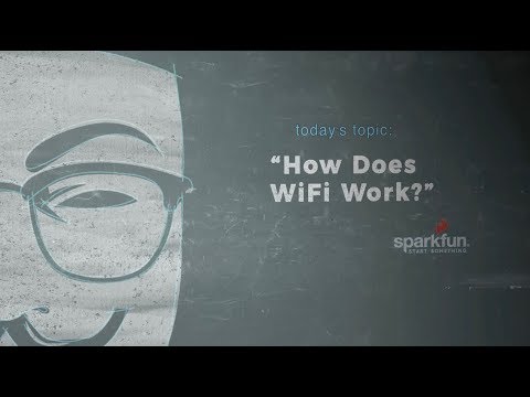 SparkFun According to Pete #48 - How WiFi Works