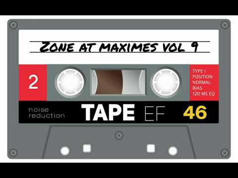Zone At Maximes | Volume 9