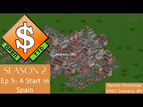 Let's Play OpenTTD: Iberian Peninsula 1960 Scenario #1: A Start in Spain (S2E5)