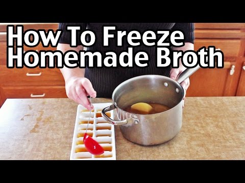 How to Freeze Homemade Broth Video