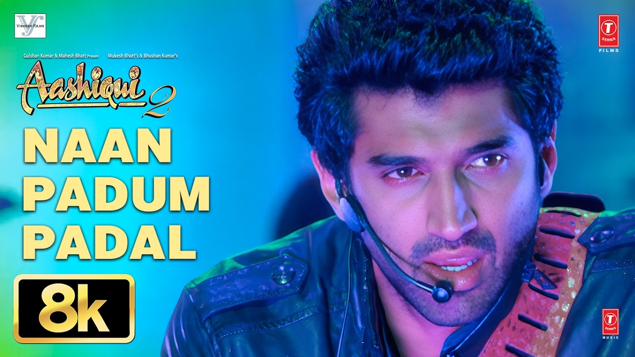 Naan Padum Padal - Sunn Raha - Aashiqui 2 Tamil Version | Aditya Roy Kapur, Shraddha | Ankit Tiwari