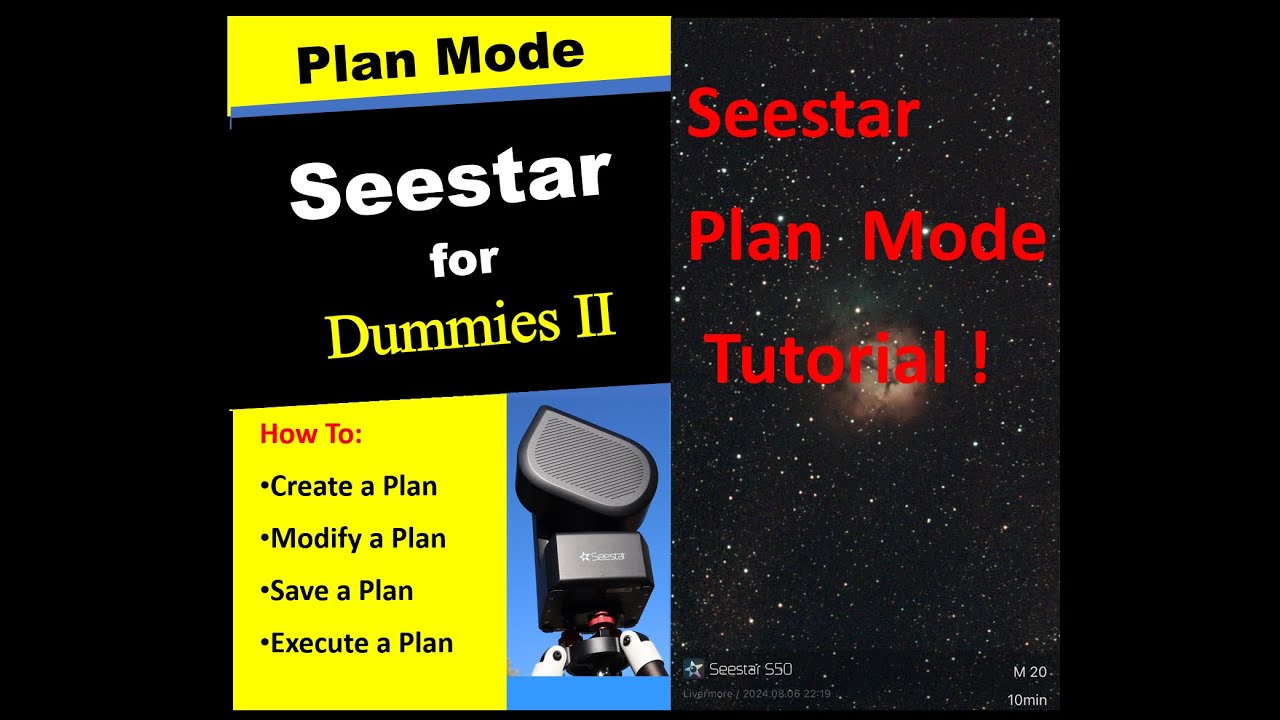Seestar Plan Mode Tutorial