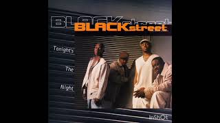 Blackstreet Feat. SWV &amp; Craig Mack - Tonight&#39;s The Night (Remix)