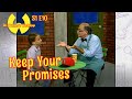 KEEP YOUR PROMISES Dr Wonder S Workshop Season 1 Episode 10