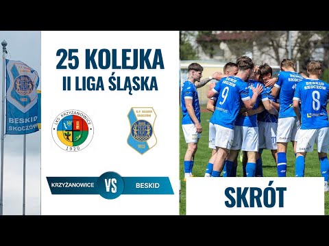 LKS Krzyżanowice - KP Beskid Skoczów