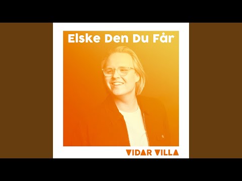 Elske Den Du Får