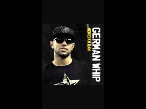 Meridian Dan - German whip