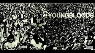 The Youngbloods - 02 Faster All The Time (HQ)