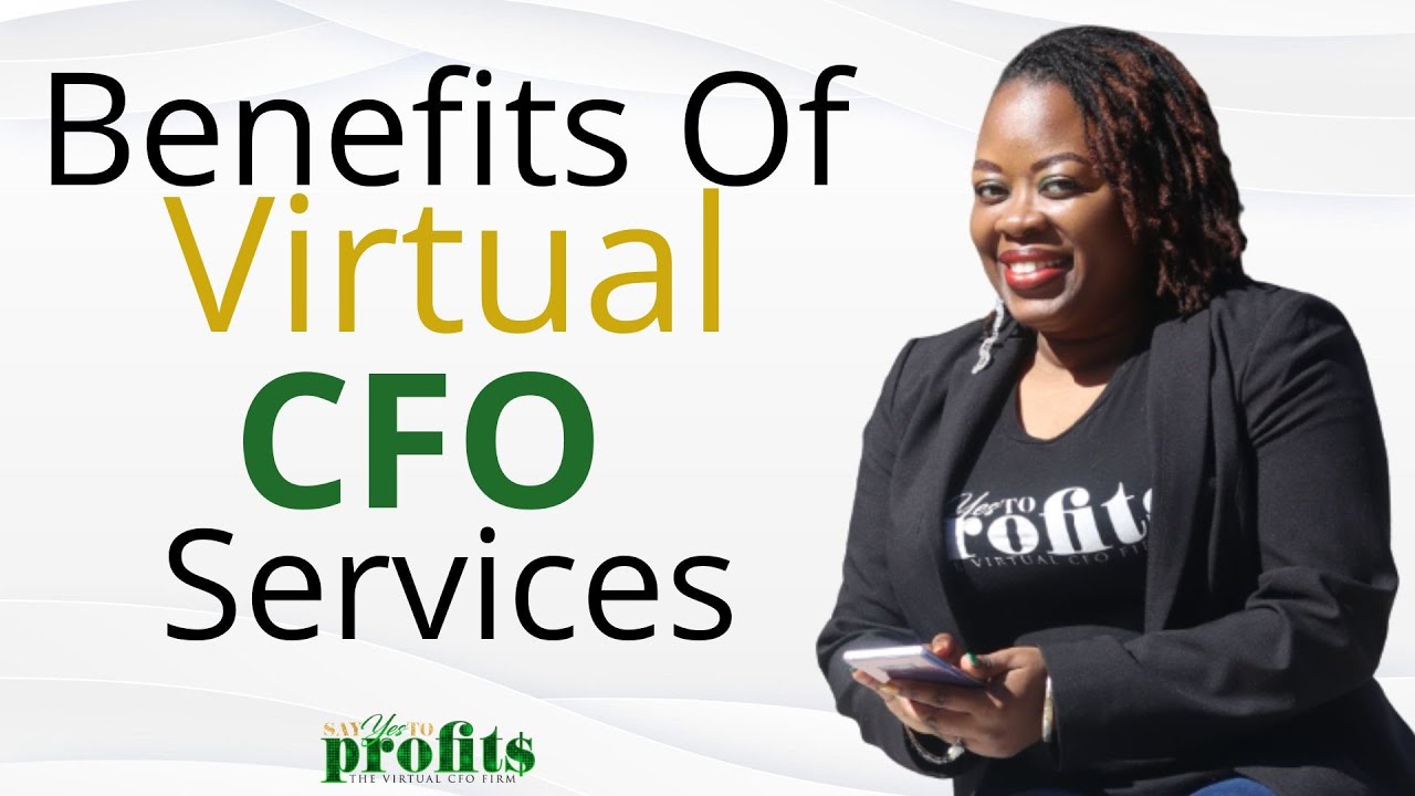 The Benefits of Hiring A Virtual CFO for Your Consulting Firms