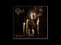 Opeth - Ghost Reveries (Full Album)