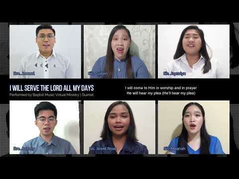 I Will Serve the Lord All My Days | Baptist Music Virtual Ministry | Quintet