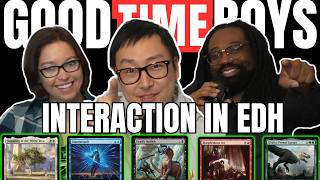 Interaction in Commander - GoodTimeBoys Ep 55