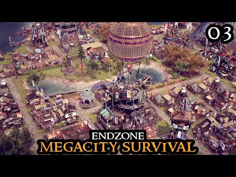 FAST GROWTH - Endzone MEGACITY || SURVIVAL City Builder Post-Apocalyptic Part 03